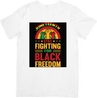 Thumbnail for Juneteenth Still Fighting T-Shirt | Black Freedom Fist Graphic Tee | Black History Gift