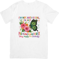 Thumbnail for Pro-Flower And Butterfly Not Anti-Social T-Shirt | Floral Boho Funny Graphic Tee | Nature Lover Gift
