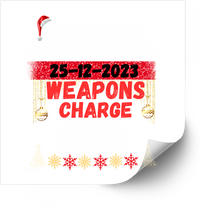 Thumbnail for Weapons Charge Christmas 2023 Sticker | Funny Holiday Humor Vinyl Decal