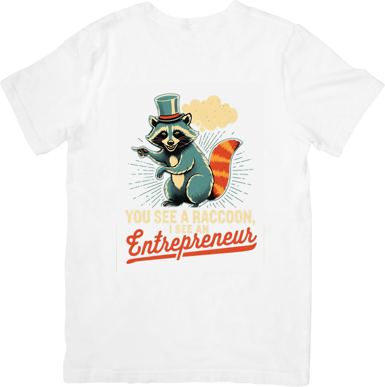 You See A Raccoon I See An Entrepreneur T-Shirt | Funny Retro Animal Graphic Tee | Hustler Gift