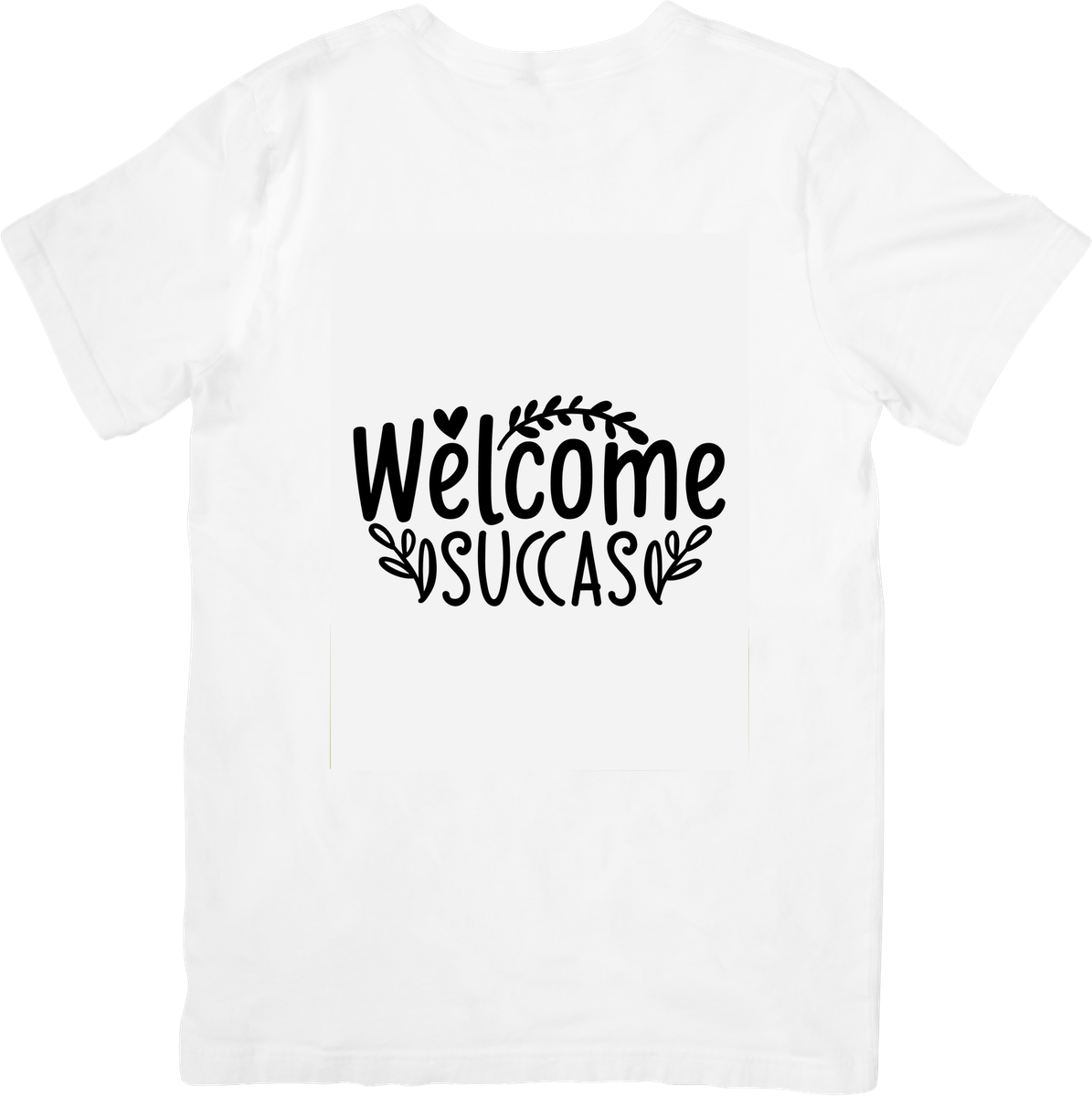 Welcome Succas T-Shirt | Funny Sassy Quote Graphic Tee | Humor Gift