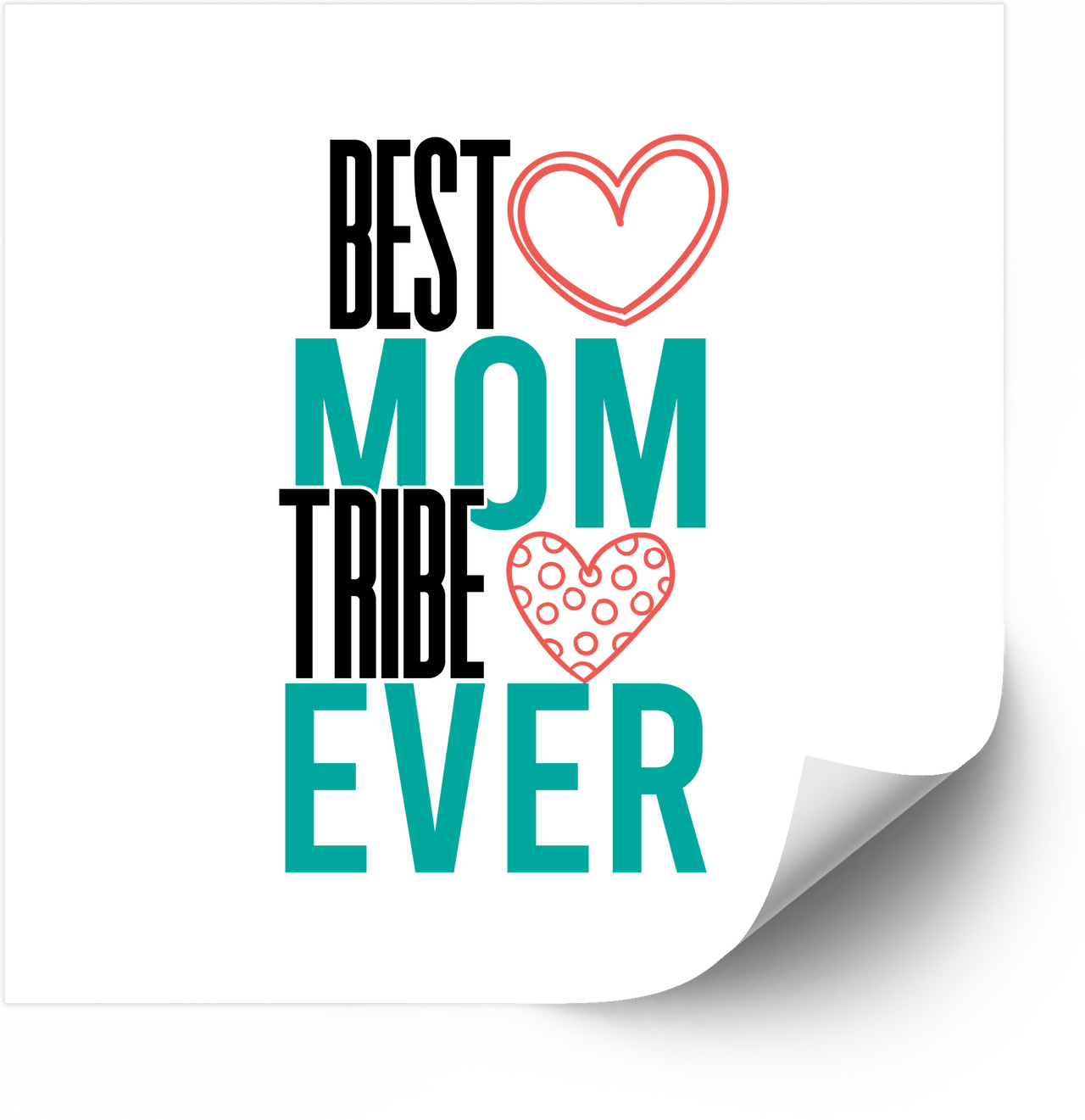 Best Mom Tribe Ever Sticker | Cute Minimalist Mother Love Vinyl Decal