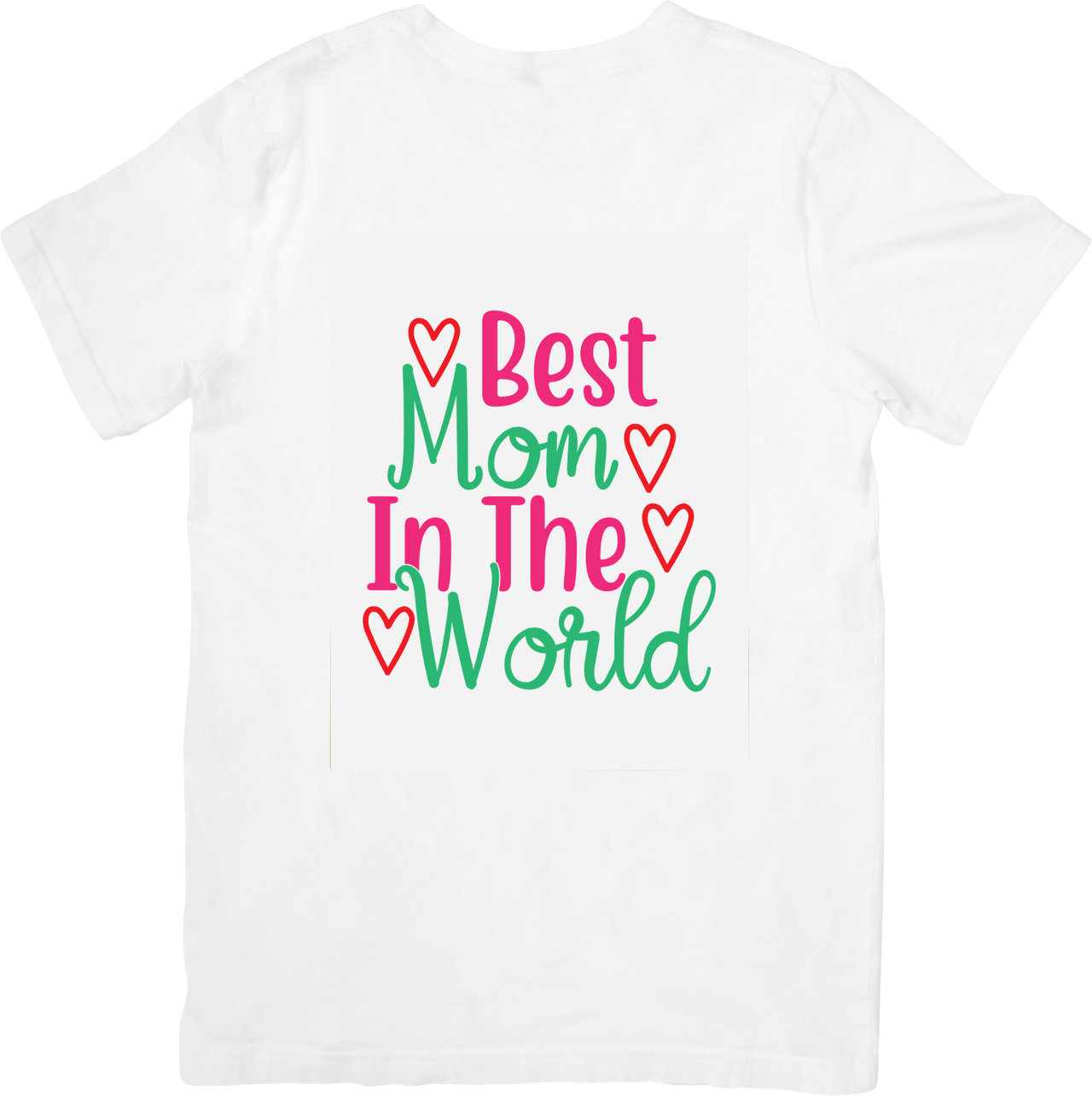 Best Mom In The World Hearts T-Shirt | Cute Colorful Mothers Day Graphic Tee | Mom Gift