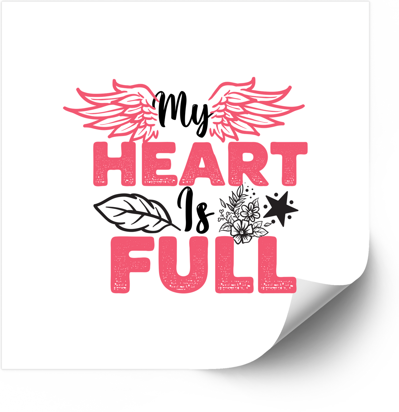 My Heart Is Full Wings Floral Sticker | Inspirational Boho Typography Vinyl Decal