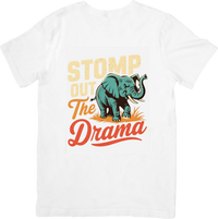 Thumbnail for Stomp Out The Drama Elephant T-Shirt | Funny Retro Animal Graphic Tee | Bold Statement Gift